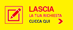 Lascia la Tua Richiesta